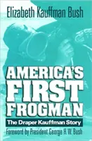 Prvý americký žabiak - America's First Frogman