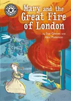 Čitateľský šampión: Mária a veľký požiar Londýna - nezávislé čítanie 13 - Reading Champion: Mary and the Great Fire of London - Independent Reading 13