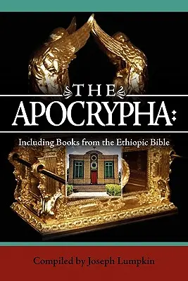 Apokryfy: Vrátane kníh z etiópskej Biblie - The Apocrypha: Including Books from the Ethiopic Bible