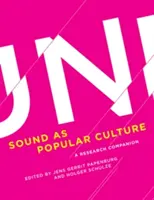 Zvuk ako populárna kultúra: A Research Companion - Sound as Popular Culture: A Research Companion