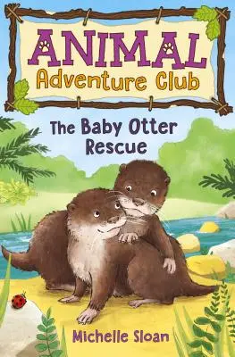 Záchrana mláďaťa vydry (Klub dobrodružstva so zvieratami 2) - The Baby Otter Rescue (Animal Adventure Club 2)