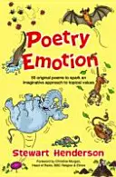 Poetry Emotion - 50 originálnych básní na podnietenie nápaditého prístupu k aktuálnym hodnotám - Poetry Emotion - 50 original poems to spark an imaginative approach to topical values