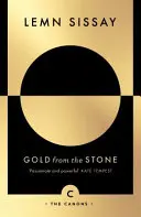 Zlato z kameňa: Nové a vybrané básne - Gold from the Stone: New and Selected Poems