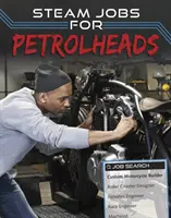 STEAM práce pre petrolheadov - STEAM Jobs for Petrolheads