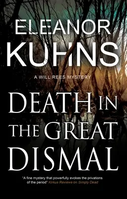 Smrť vo veľkej pustatine - Death in the Great Dismal