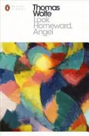 Pozri sa domov, anjel - Look Homeward, Angel