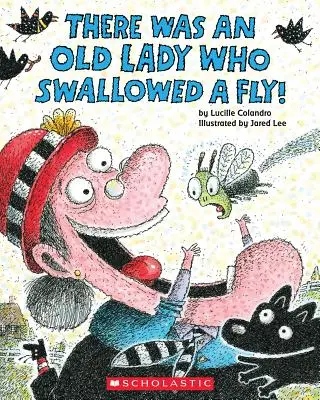 Bola jedna stará dáma, ktorá zhltla muchu! - There Was an Old Lady Who Swallowed a Fly!