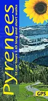 Pyrenejský sprievodca Slnečnica - 65 dlhých a krátkych prechádzok s podrobnými mapami a GPS; 12 automobilových výletov s vysúvacou mapou - Pyrenees Sunflower Guide - 65 long and short walks with detailed maps and GPS; 12 car tours with pull-out map