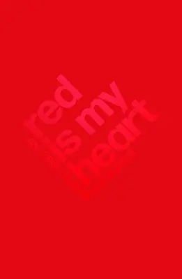 Červené je moje srdce - Red Is My Heart