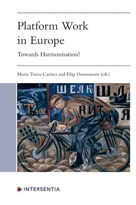 Práca na platforme v Európe: Na ceste k harmonizácii? - Platform Work in Europe: Towards Harmonisation?