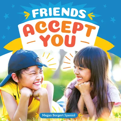 Priatelia ťa prijímajú - Friends Accept You