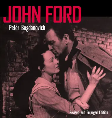 John Ford, revidované a rozšírené vydanie - John Ford, Revised and Enlarged Edition