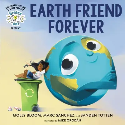 Brains On! Predstavuje...Earth Friend Forever - Brains On! Presents...Earth Friend Forever