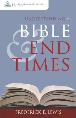 Porozumenie Biblii a posledným časom - Understanding the Bible and End Times