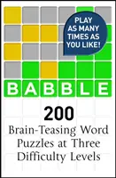 Babble - 200 hádaniek inšpirovaných Wordle - Babble - 200 Puzzles Inspired by Wordle