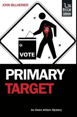 Primárny cieľ: Záhada Owena Allisona - Primary Target: An Owen Allison Mystery