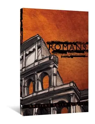 Rimania: Lectio Divina pre mladých - Romans: Lectio Divina for Youth
