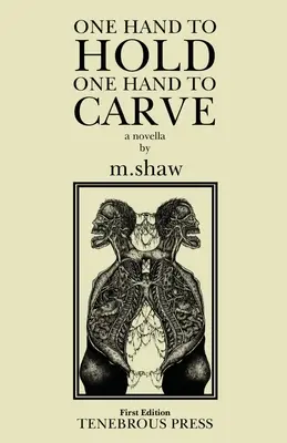 Jednou rukou držať, druhou vyrezávať - One Hand to Hold, One Hand to Carve