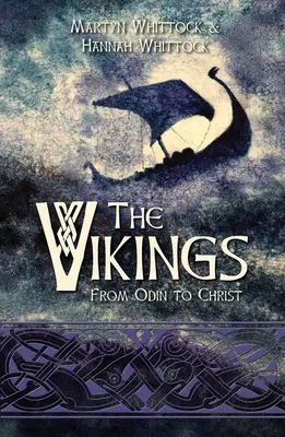 Vikingovia: Od Odina po Krista - The Vikings: From Odin to Christ