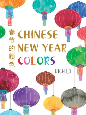 Farby čínskeho nového roka - Chinese New Year Colors
