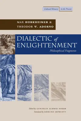 Dialektika osvietenstva - Dialectic of Enlightenment