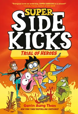 Super Sidekicks #3: Skúška hrdinov - Super Sidekicks #3: Trial of Heroes