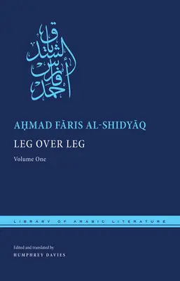 Noha cez nohu: prvý diel - Leg Over Leg: Volume One