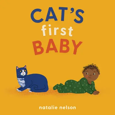 Mačkino prvé bábätko: A Board Book - Cat's First Baby: A Board Book