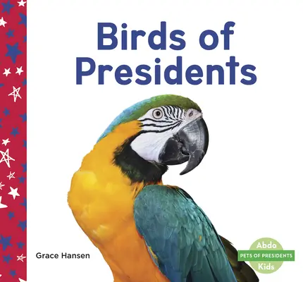 Vtáky prezidentov - Birds of Presidents