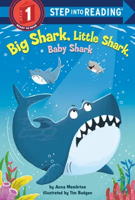 Veľký žralok, malý žralok, malý žralok - Big Shark, Little Shark, Baby Shark