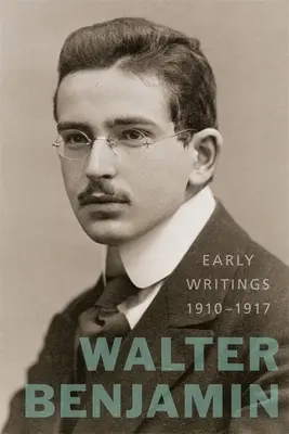 Rané spisy, 1910-1917 - Early Writings, 1910-1917