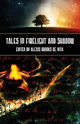 Príbehy vo svetle ohňa a v tieni - Tales in Firelight and Shadow