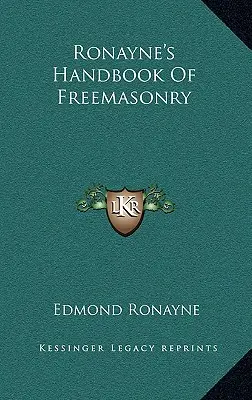 Ronayneova príručka slobodomurárstva - Ronayne's Handbook of Freemasonry