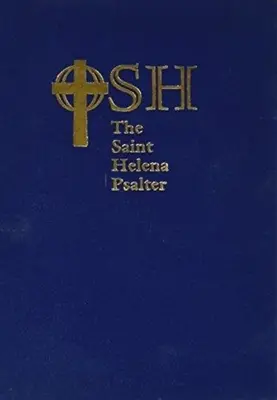 Žaltár svätej Heleny: Svätá Helena: Breviár: nové vydanie žalmov v rozšírenom jazyku - The Saint Helena Psalter: A New Version of the Psalms in Expansive Language