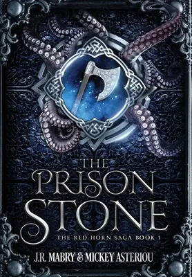 Väzenský kameň: Epická fantasy Steampunk Cthulu Space Opera - The Prison Stone: An Epic Fantasy Steampunk Cthulu Space Opera