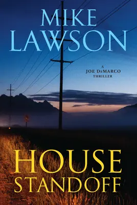 Domová vzbura: A Joe DeMarco Thriller - House Standoff: A Joe DeMarco Thriller
