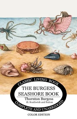 Burgessova kniha o morskom pobreží pre deti vo farbe - The Burgess Seashore Book for Children in color