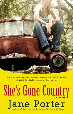 Ona odišla na vidiek - She's Gone Country