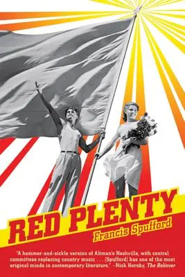 Červená hojnosť - Red Plenty