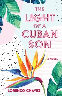 Svetlo kubánskeho syna - The Light of a Cuban Son