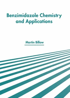 Benzimidazolová chémia a aplikácie - Benzimidazole Chemistry and Applications