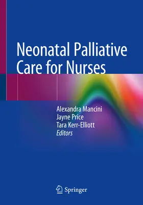 Neonatálna paliatívna starostlivosť pre sestry - Neonatal Palliative Care for Nurses