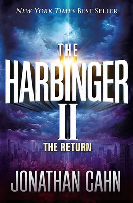 The Harbinger II: Návrat - The Harbinger II: The Return