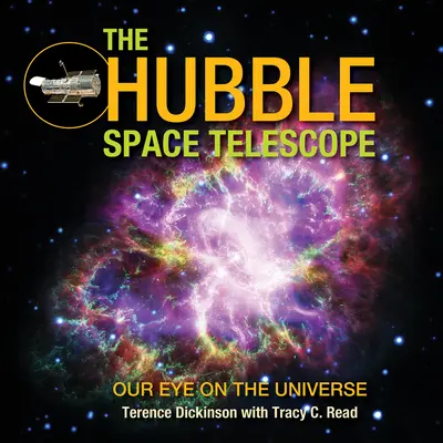 Hubblov vesmírny ďalekohľad: Náš pohľad na vesmír - The Hubble Space Telescope: Our Eye on the Universe