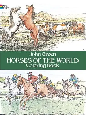 Kone sveta Kniha na vyfarbovanie - Horses of the World Coloring Book
