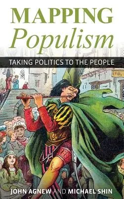 Mapovanie populizmu: Politika v očiach ľudí - Mapping Populism: Taking Politics to the People