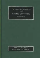 Trestná justícia a kontrola kriminality - Criminal Justice and Crime Control