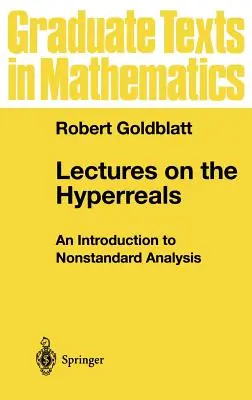 Prednášky o hyperreáloch: Úvod do neštandardnej analýzy - Lectures on the Hyperreals: An Introduction to Nonstandard Analysis