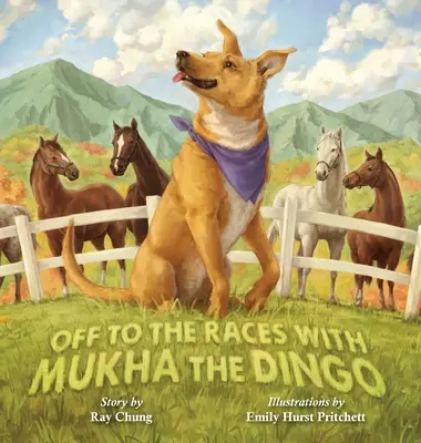 Na preteky s Mukhom Dingom - Off to the Races with Mukha the Dingo