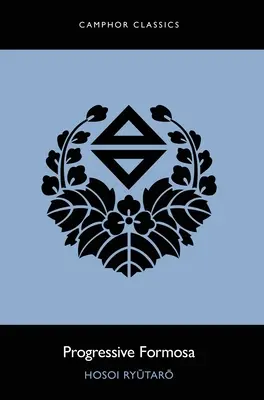 Progresívna Formosa - Progressive Formosa